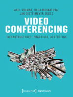 Video Conferencing: Infrastructures, Practices, Aesthetics