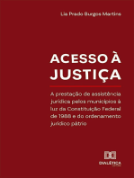 Acesso à justiça: A prestação de assistência jurídica pelos municípios à luz da Constituição Federal de 1988 e do ordenamento jurídico pátrio