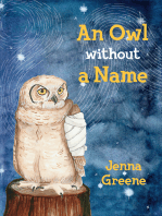 An Owl without a Name