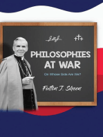 Philosophies at War: On Whose Side Are We?