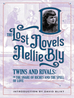 Twins And Rivals: The Snares Of Riches And The Spell Of Love