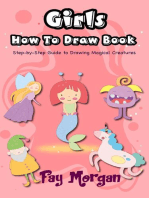 Girls How to Draw: Step-by-Step Guide to Drawing Magical Creatures