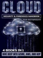 Cloud Security & Forensics Handbook: Dive Deep Into Azure, AWS, And GCP