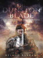 The Dunston Blade: Journey to Knighthood