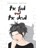 The Fool and the Devil: Poetry by Brianna Janice