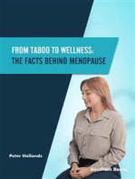 From Taboo to Wellness: The Facts behind Menopause