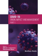 COVID-19: Origin, Impact and Management (Part 1)