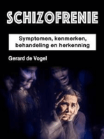 Schizofrenie: Symptomen, kenmerken, behandeling en herkenning