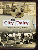 The City Dairy: A Social and Family History