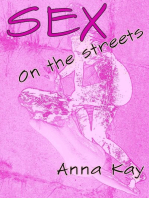 Sex on the Streets: Anna Kay: Non Fiction, #2