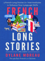 French Long Stories - 5 French Long Stories for Intermediates to Enhance Your Language Skills: French Short Stories, #3
