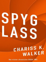 Spyglass:: The Vision Chronicles, #2