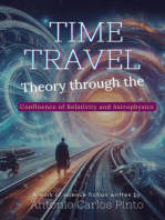 Time Travel Theory through the Confluence of Relativity and Astrophysics