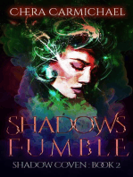 Shadows Fumble