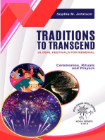 Traditions to Transcend: Global Festivals for Renewal: Ceremonies, Rituals and Prayers: Worldwide Wellwishes: Cultural Traditions, Inspirational Journeys and Self-Care Rituals for Fulfillm, #1