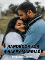 A Handbook for a Happy Marriage: Tips and Advice