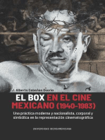 El box en el cine mexicano (1940-1983): Una práctica moderna y nacionalista, corporal y simbólica en la representación cinematográfica