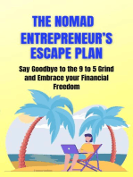 The Nomad Entrepreneur's Escape Plan