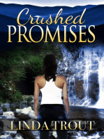 Crushed Promises