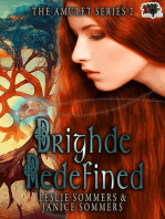 Brighde Redefined: The Amulet Series, #2