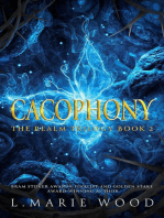 Cacophony: The Realm Trilogy, #2