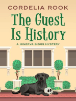 The Guest is History