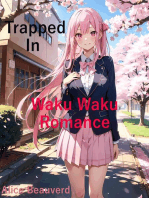 Trapped In Waku Waku Romance