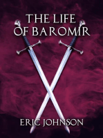 The Life of Baromir