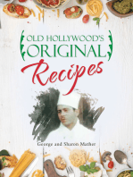 Old Hollywood’s Original Recipes