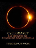 Cyclomancy (Übersetzt): Das geheimnis der psychischen machtkontrolle