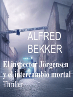El inspector Jörgensen y el intercambio mortal : Thriller
