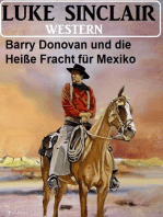 Barry Donovan und die Heiße Fracht für Mexiko