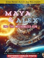 Maya & Alex und The Mechanized Sun: Maya & Alex, #1