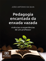 Pedagogia encantada da enxada vazada: vivências e experiências de um professor