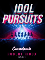 Idol Pursuits: Comeback: Idol Pursuits, #2