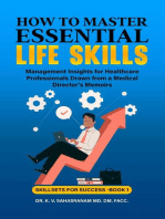 How to Master Essential Life skills: Skillsets for Success, #1