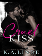 Cruel Kiss: Cruel, #6.5