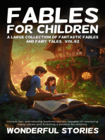 Fables for Children A large collection of fantastic fables and fairy tales. (Vol.52): Unique, fun, and relaxing bedtime stories, capable of conveying many values and fostering a passion for reading