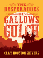 The Desperadoes of Gallows Gulch