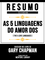 Resumo Estendido - As 5 Linguagens Do Amor Dos (The 5 Love Languages) - Baseado No Livro De Gary Chapman