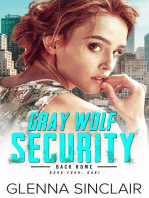 Kari: Gray Wolf Security Back Home, #4