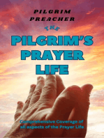 The Pilgrim's Prayer Life: The Pilgrim Series, #3