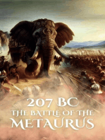 207 BC: The Battle of the Metaurus: Epic Battles of History