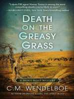 Death on the Greasy Grass: A Spirit Road Mystery, #3