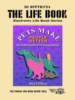 Pets Makes People Better: The LIFE BOOK SERIES
