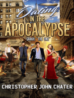 Dating in the Apocalypse: Sarah: "The One"