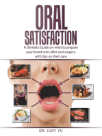 Oral Satisfaction: A Dentist's Guide on what to prepare your loved ones after oral surgery with tips on their care