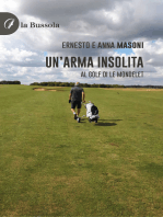 Un’arma insolita