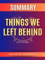 Summary of Things We Left Behind by Lucy Score: A Comprehensive Summary