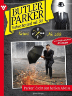 Parker löscht den heißen Abriss: Butler Parker 288 – Kriminalroman